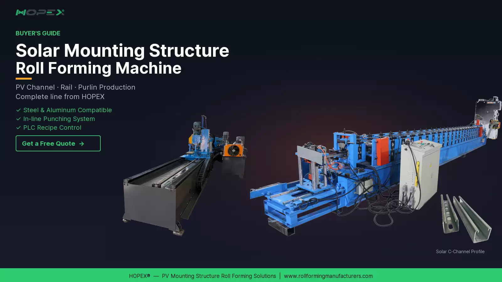 Solar Mounting Structure Roll Forming Machine: Complete Buyer's Guide | HOPEX